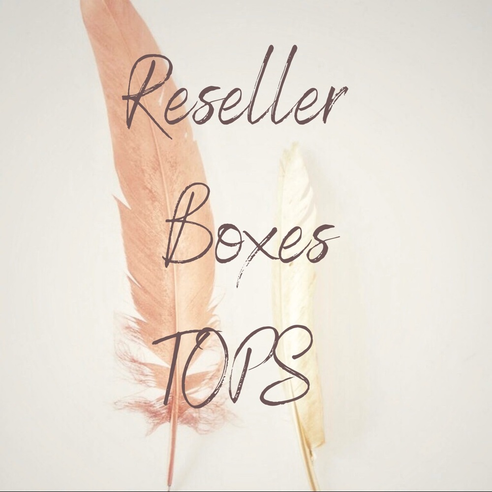 ☽ Reseller Boxes TOPS ☽